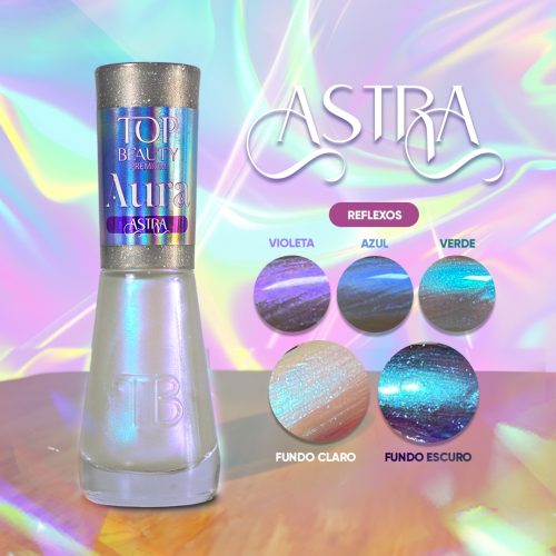 Esmalte Top Beauty Premium AURA - ASTRA